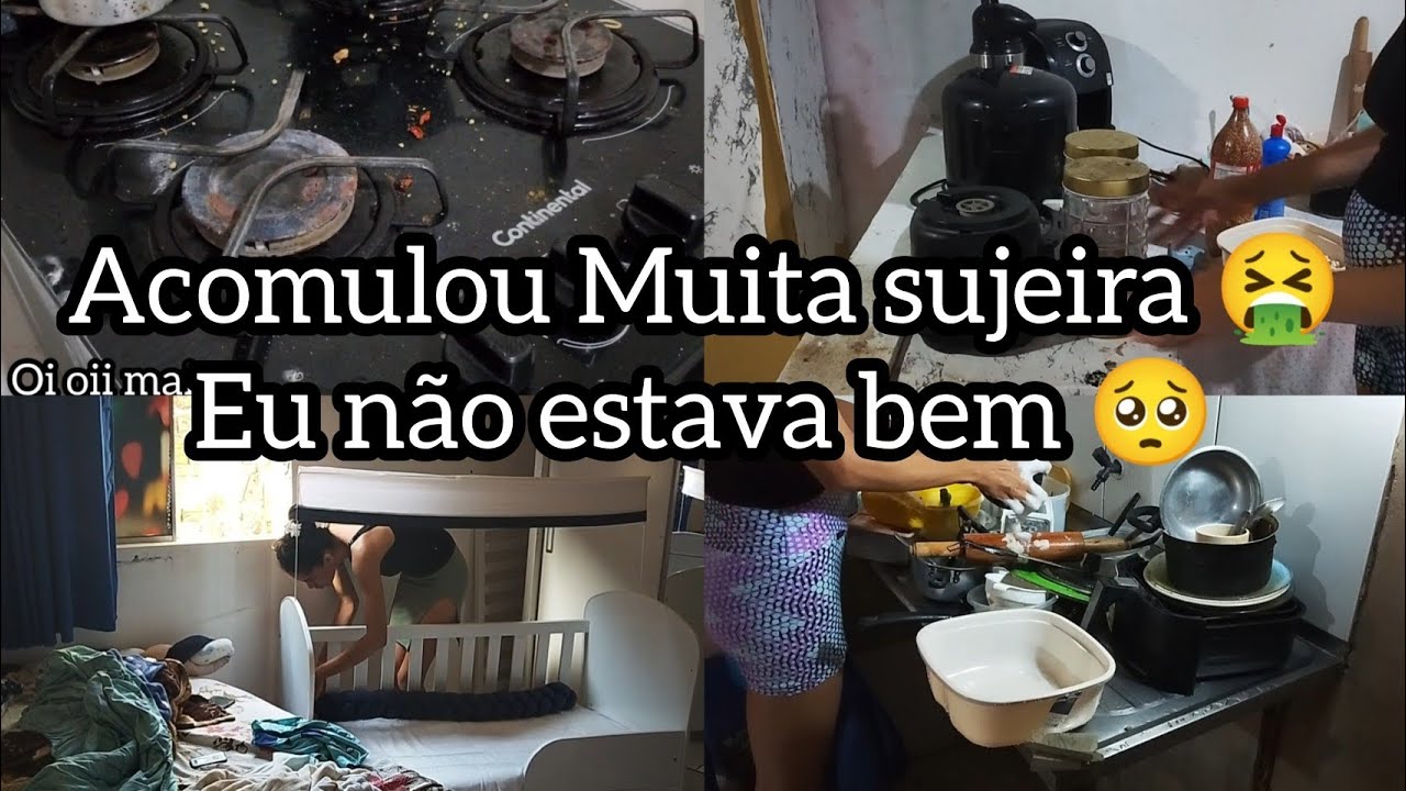 Não estava bem❤️‍🩹 🥺|acomulou muita sujeira e bagunça: comecei na madruga e terminei na manhã. 📷🏠🙏