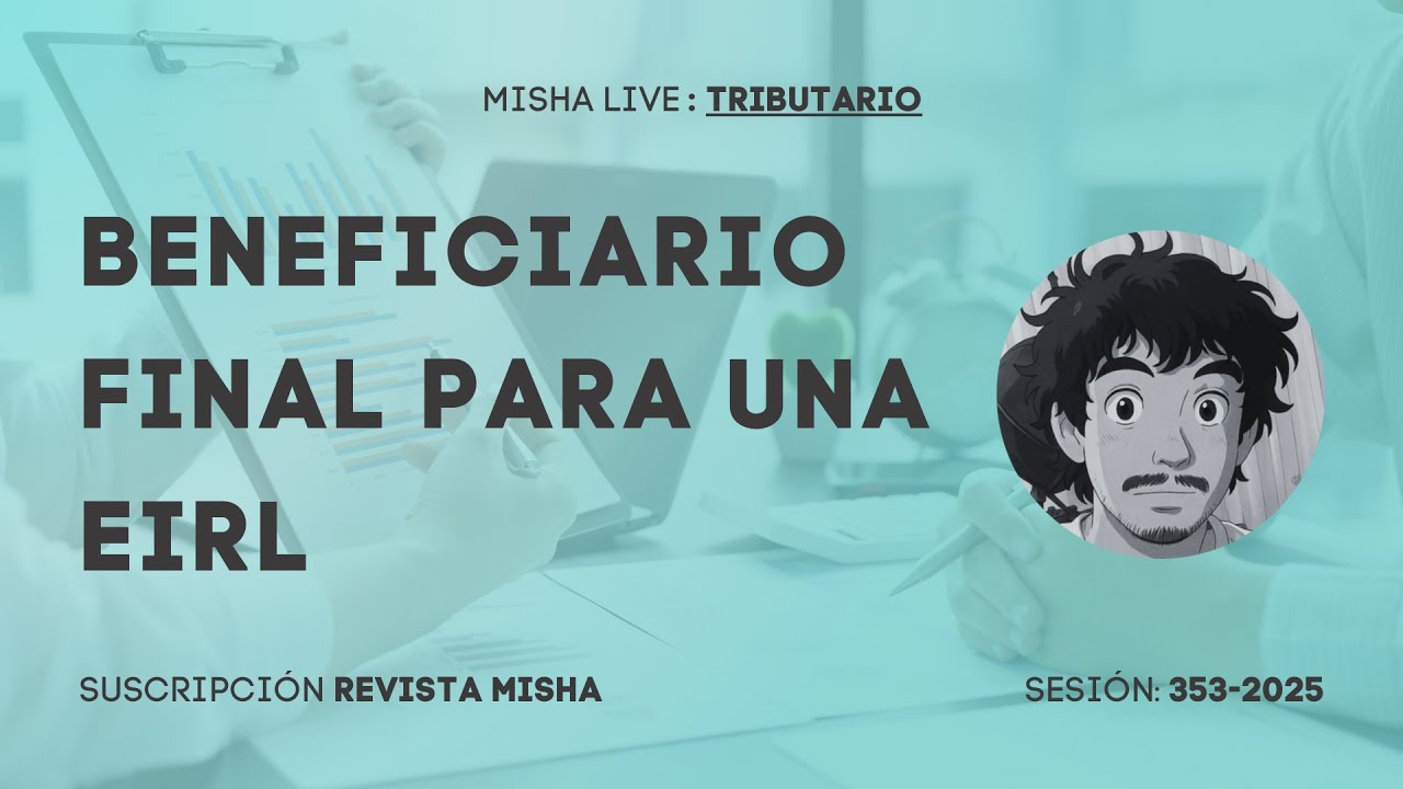 BENEFICIARIO FINAL PARA UNA EIRL #jicamarca  #sunat