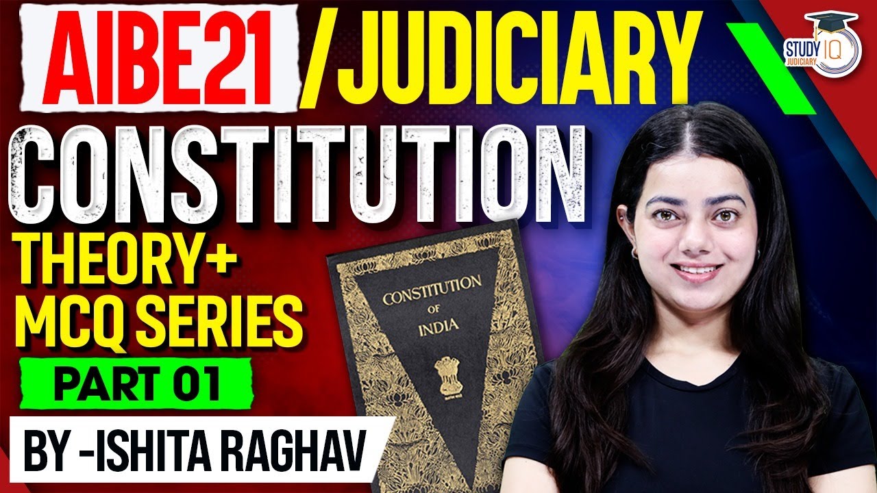 AIBE 21 | JUDICIARY | APO | PART 1 | THEORY +MCQ CONSTITUTION | BY- ISHITA MA&rsquo;AM