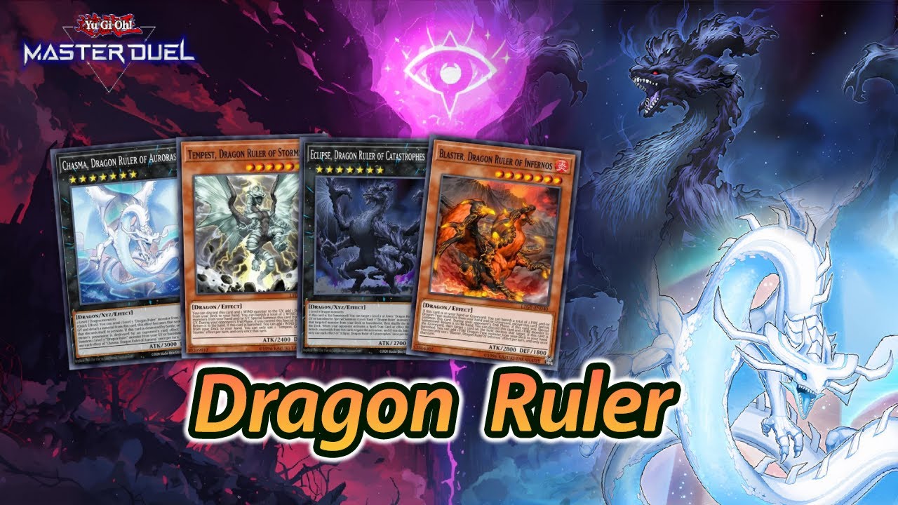 Dragon Ruler Master Duel | Banish Everything & Unleash the Power of Dragon Deck Profile