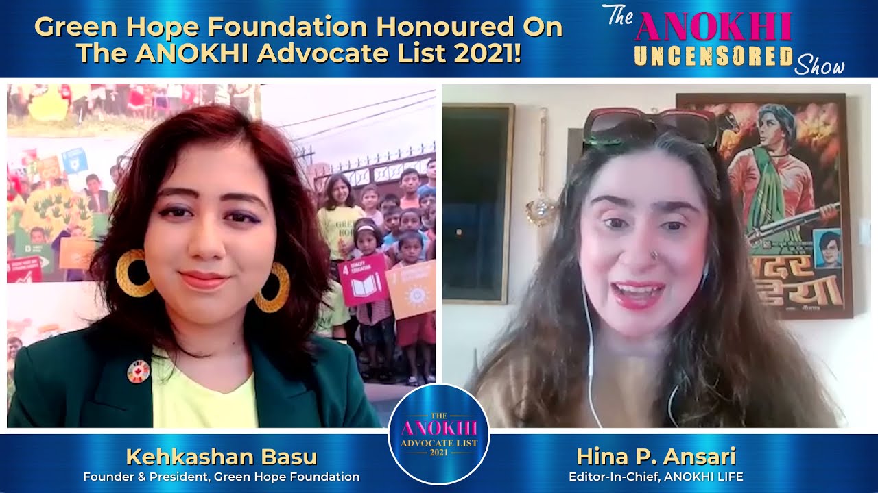 Green Hope Foundation Honoured On The ANOKHI Advocate List 2021!