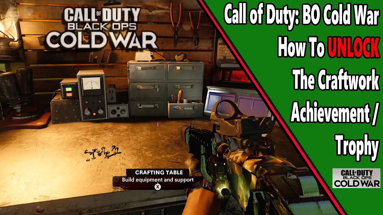 Craftwork - COD: Cold War - Achievement/Trophy Guide
