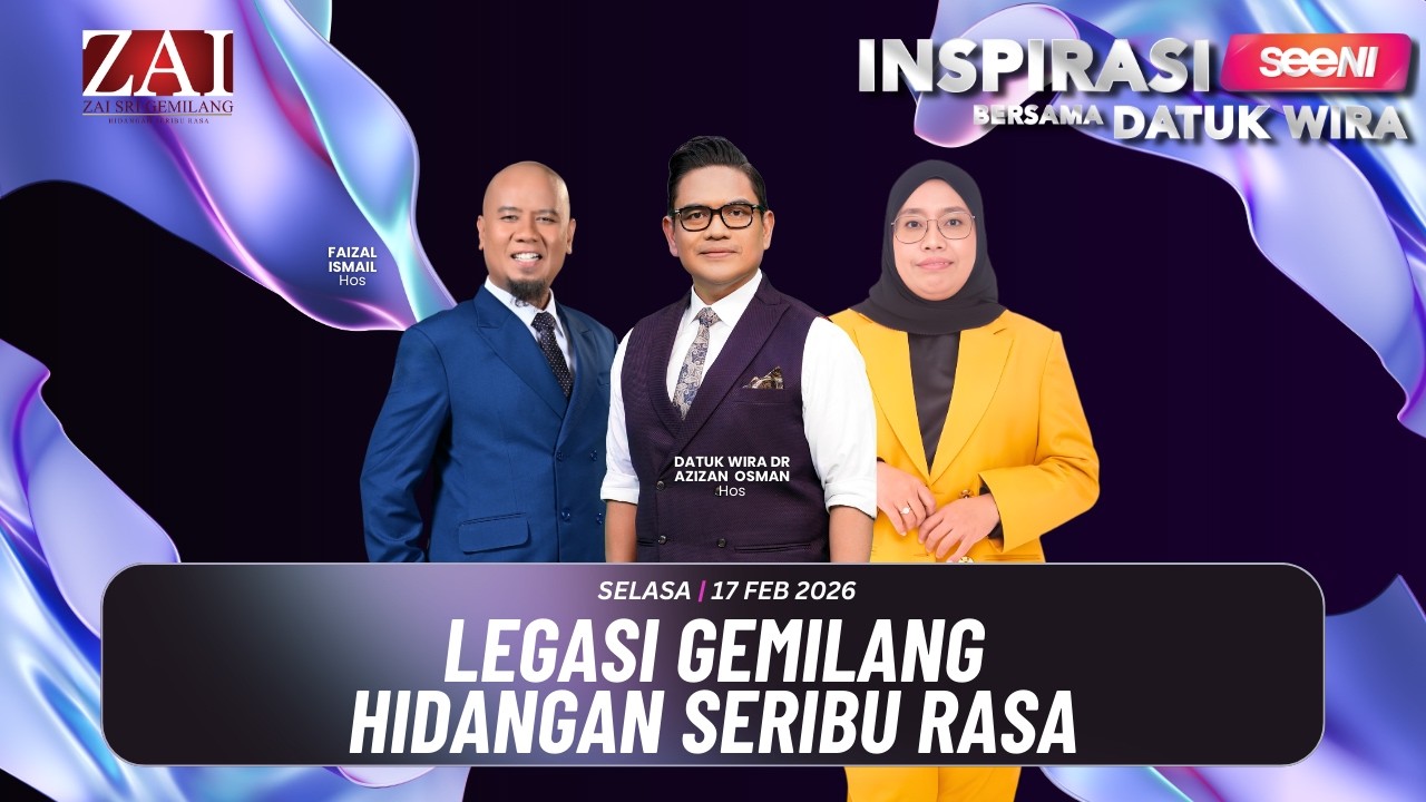 Legasi Gemilang Hidangan Seribu Rasa- Borak SeeNI EP289 (17 Feb)