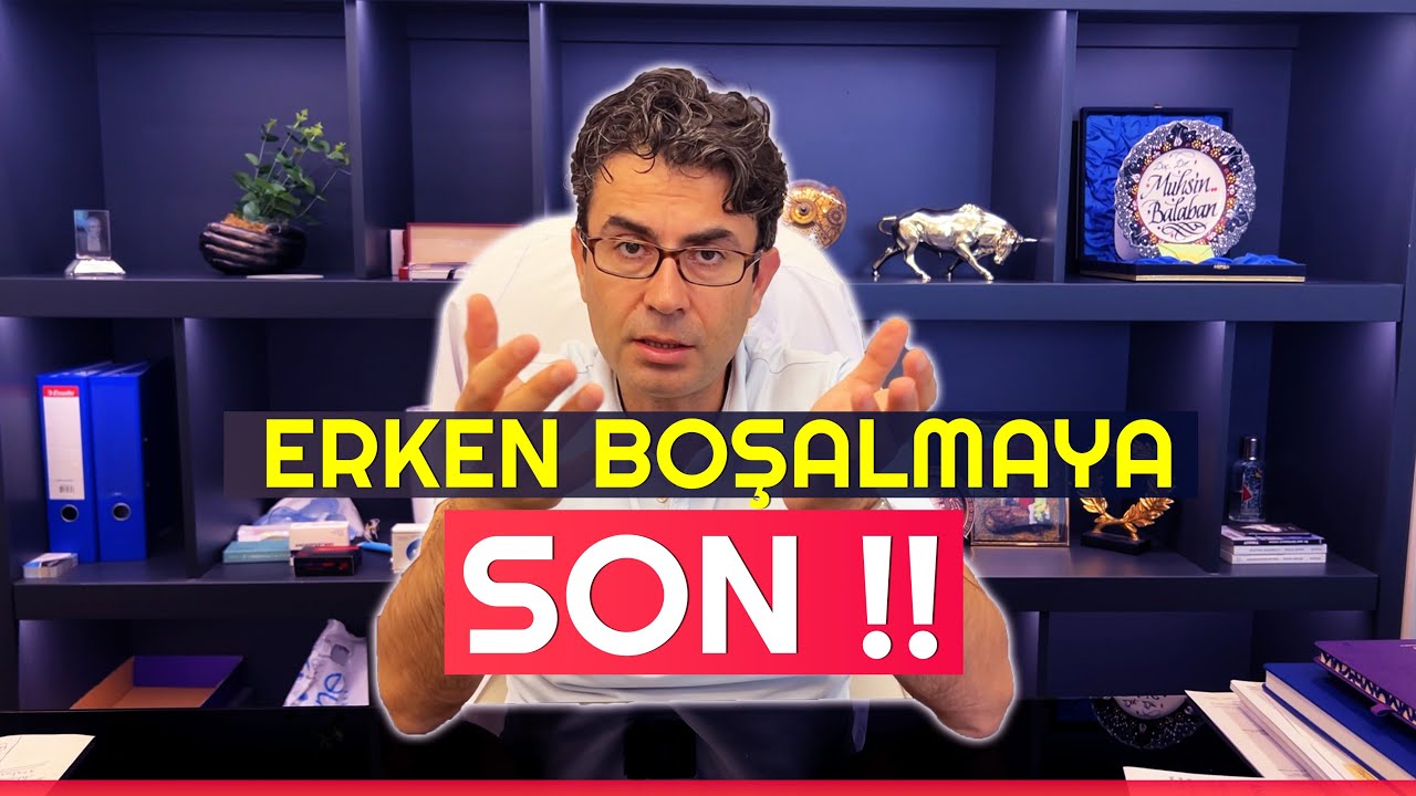 Erken Boşalmaya Son!