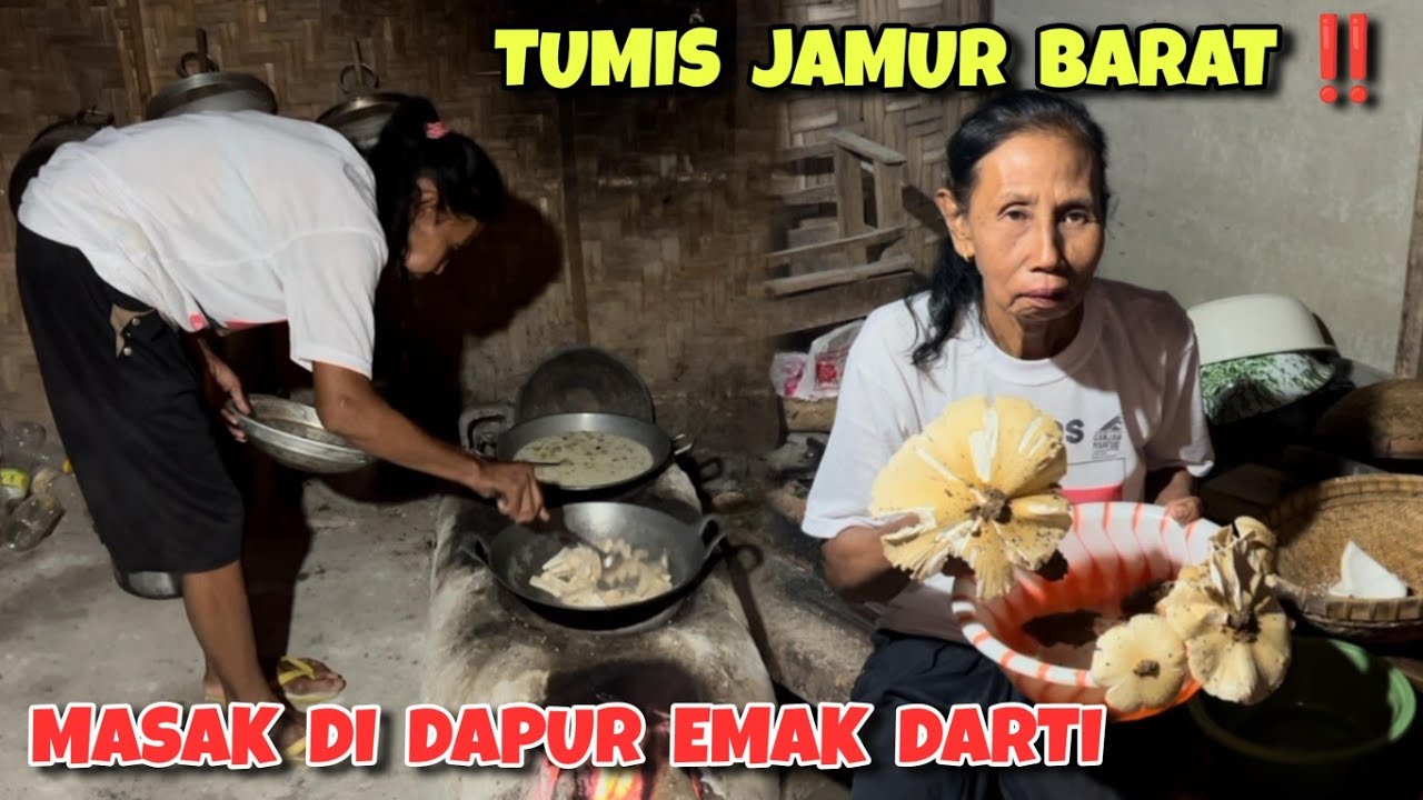 Emak Darti masak jamur barat ‼️ Syahdunya masak di dapur ndeso