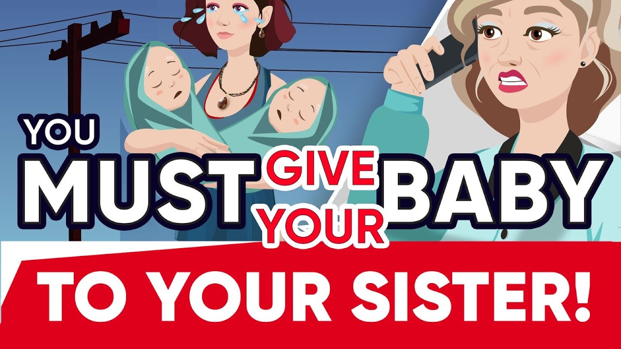 Mom Said I Must Give One Of My Twins To My Sister - AmoMama