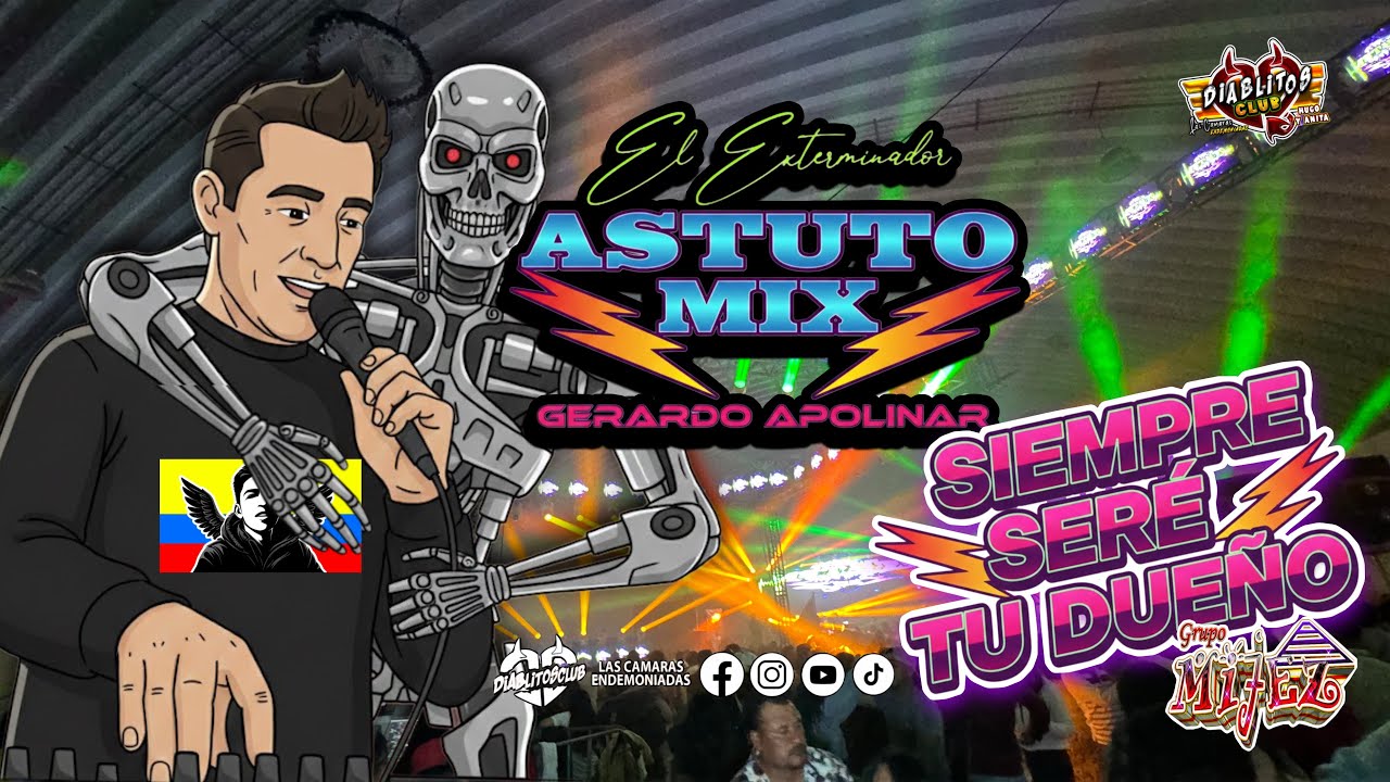 ♥️SIEMPRE SERÉ TU DUEÑO😍 ÉXITO 2026 SONIDO ASTUTO MIX -GERARDO APOLINAR|GRUPO MIJEZ💥VILLA DEL CARBON