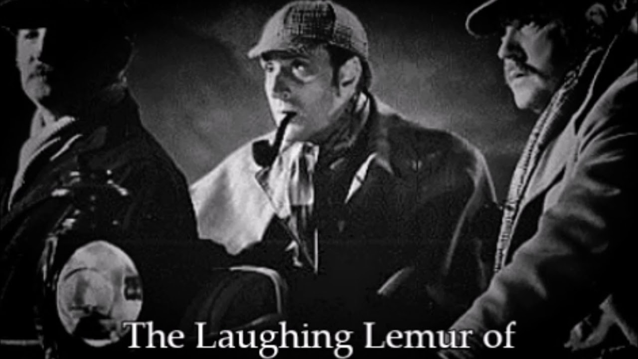The New Adventures of Sherlock Holmes: The Laughing Lemur of High Tower Heath