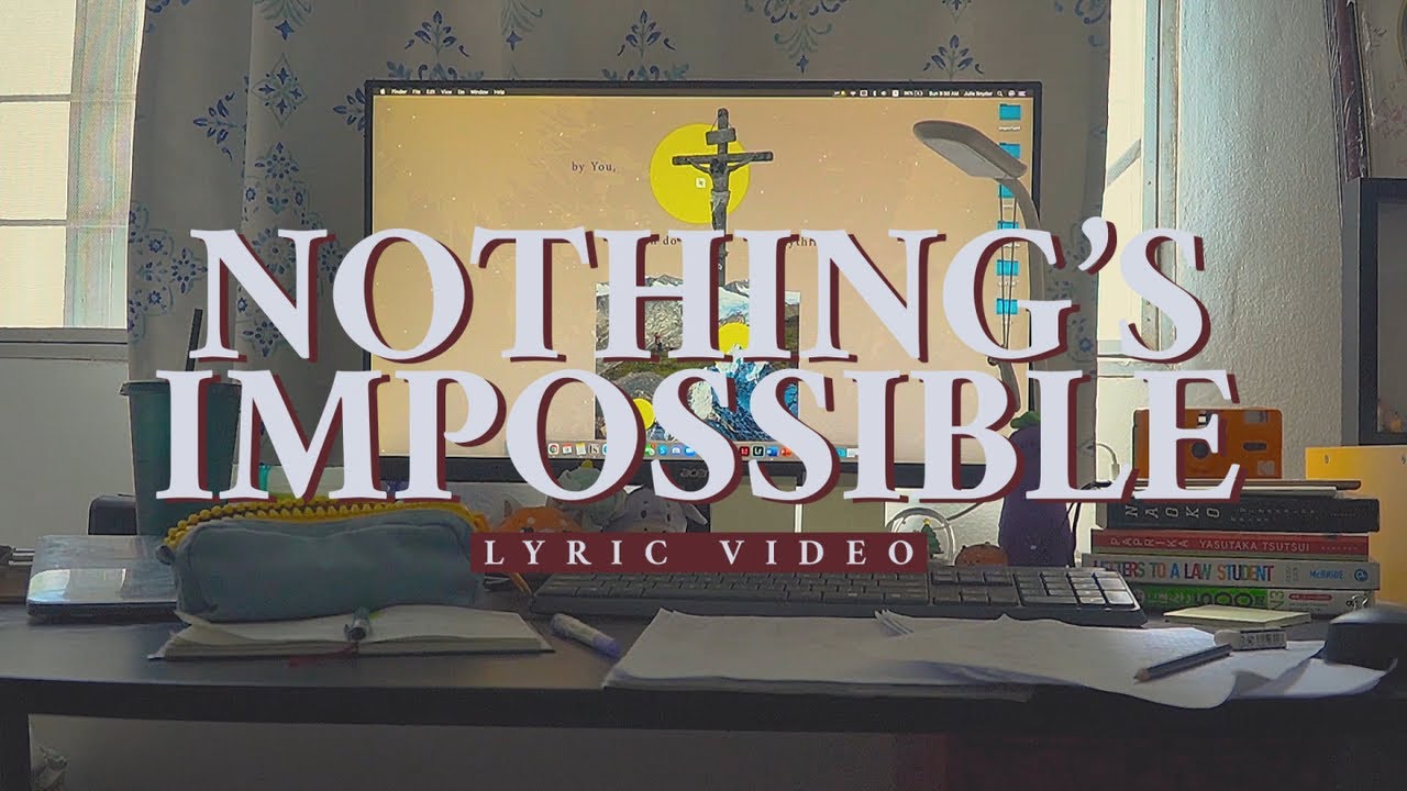 LIVELOUD WORSHIP - Nothing's Impossible (Official Lyric Video)