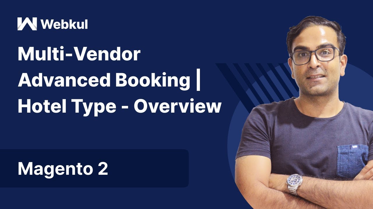 Magento 2 Multi Vendor Advanced Booking | Hotel Type - Overview