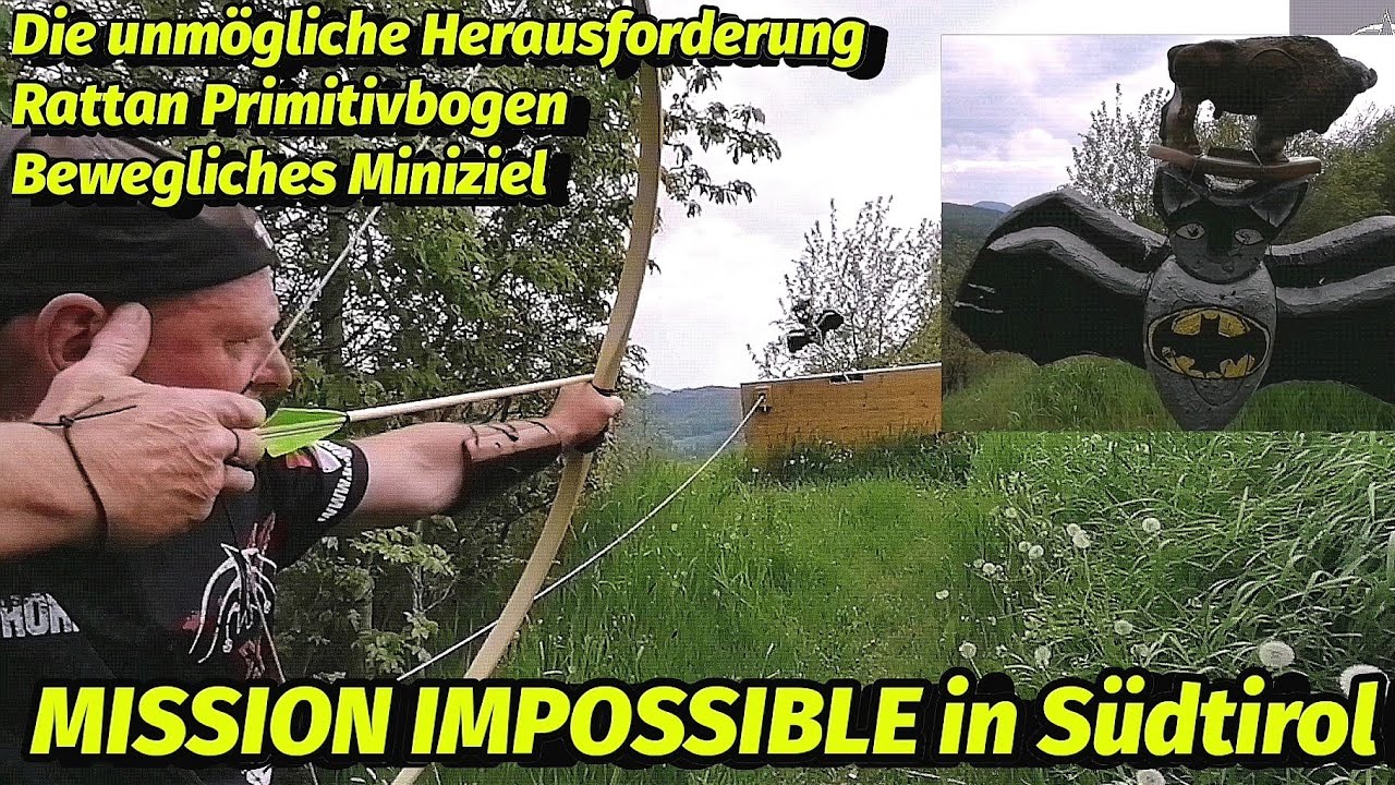 MISSION IMPOSSIBLE in Südtirol. Die unmögliche Herausforderung. RiArco Team & Bogensport Extrem.