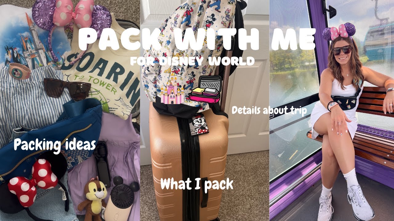 PACK FOR DISNEY WORLD VLOG 🏰✨ disney park essentials, packing ideas, disney trip details