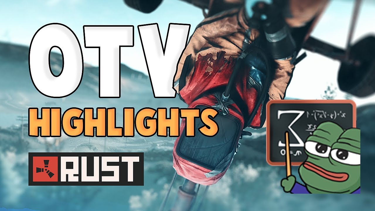 Ray C's OTV Highlights! - Rust