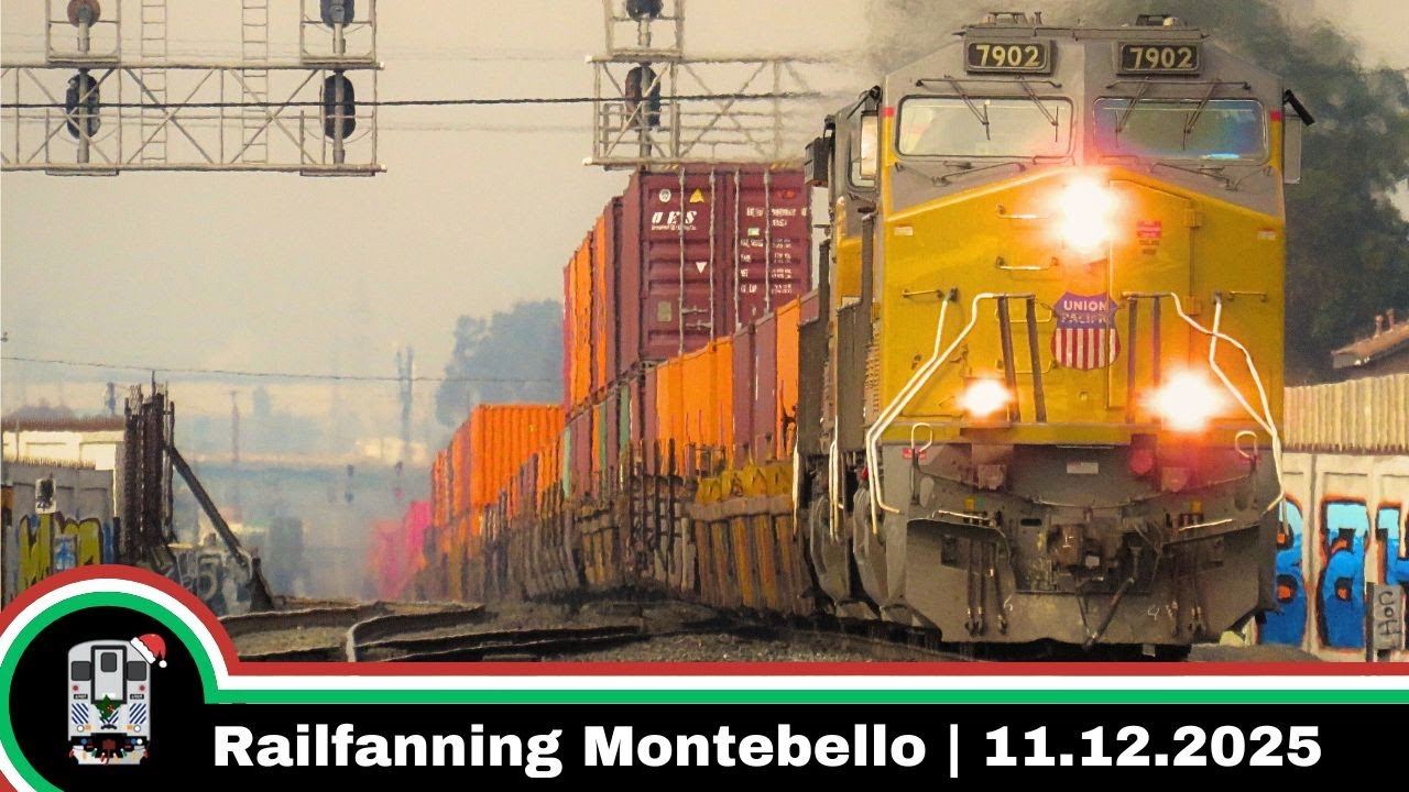 Railfanning Montebello | November 12th, 2025