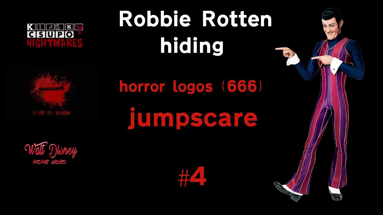 Robbie Rotten hiding the horror logos (666) jumpscare #4 (my version with bonus)