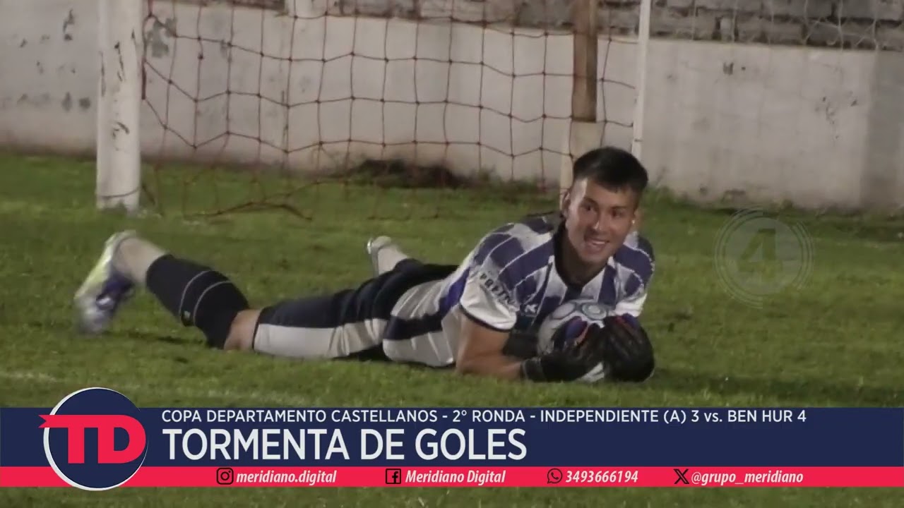 CDC | Tormenta de goles en Ataliva | Independiente (A) 3 vs. Ben Hur 4 | 2° Ronda