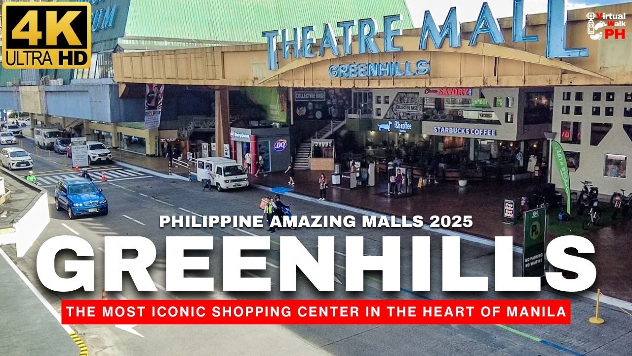 [4K] Lost in Greenhills | Virtual Tour of Manila&rsquo;s Iconic Shopping Center (2025)