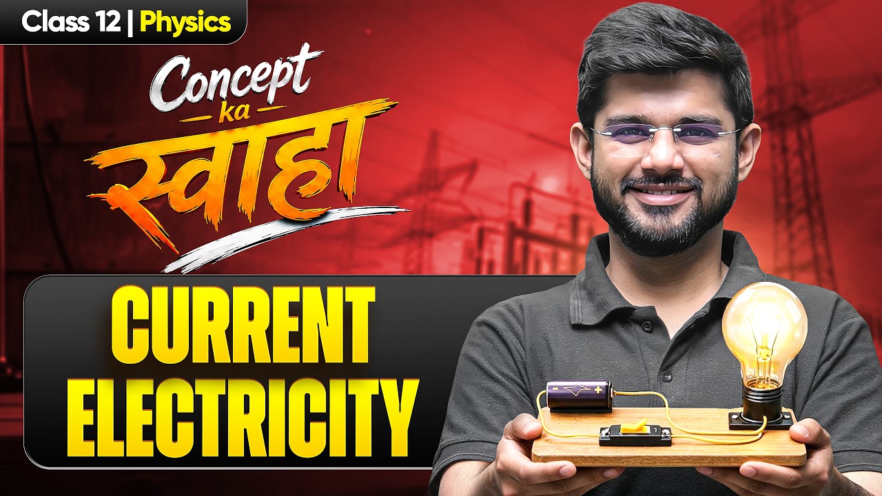 Current Electricity Class 12th Physics | Swaha Series | CBSE Boards 2026-27 | Ravi Sir