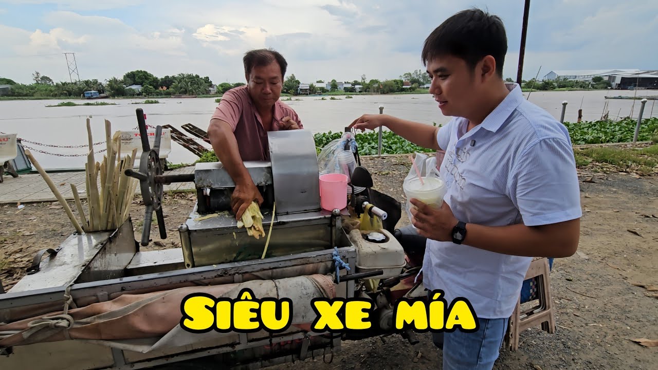 Xe nước mía nổi tiếng nhất 