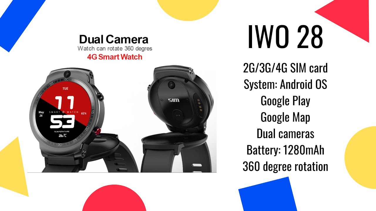 IWO Smartwatch Watchphone 28 4G 3GB/32GB Android 7.1.1 Radical Dual Camera, 360 Degree Smartwatch