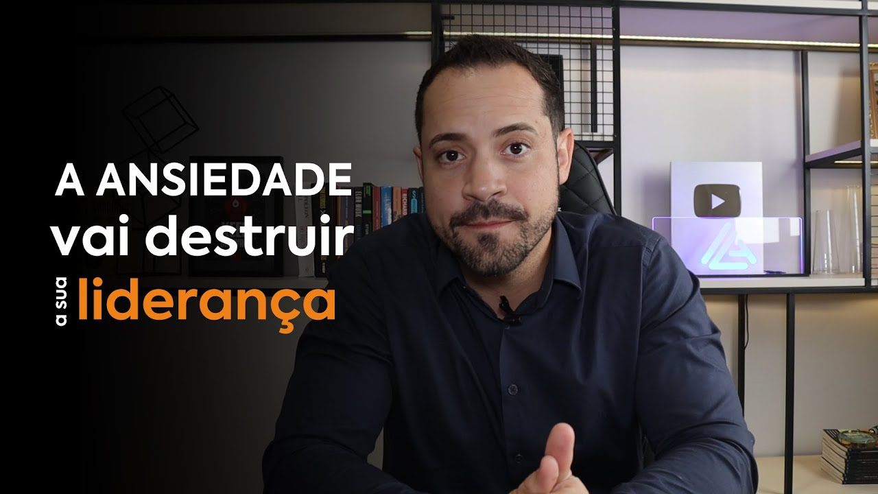 A sua ansiedade vai acabar com a sua lideran&ccedil;a