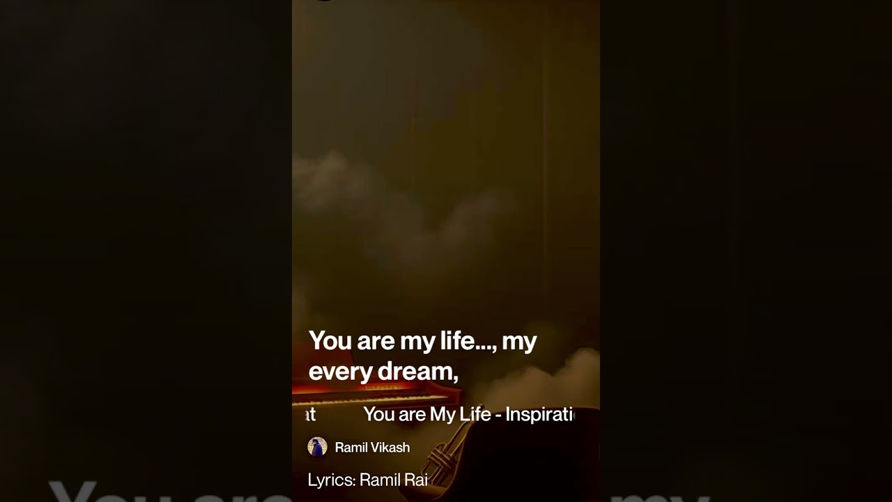 You are my Life - English Song of Love, Hope and Gratitude 