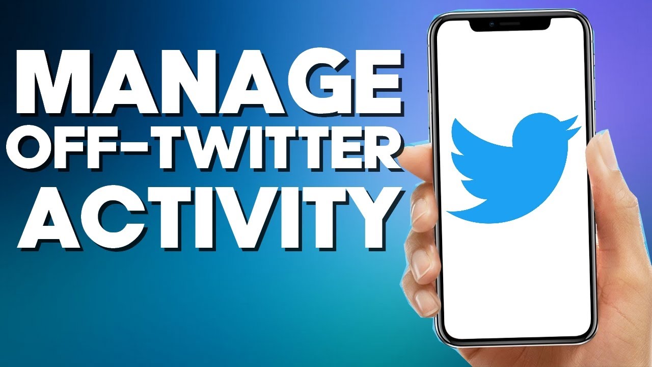 How to Manage Off-Twitter Activity