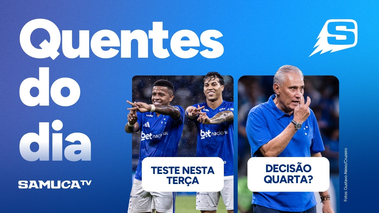 TESTE DEFINE VOLTA DE KJ E ARROYO NO CRUZEIRO, E ÁRBITRO POLÊMICO NO MINEIRÃO | QUENTES DO DIA