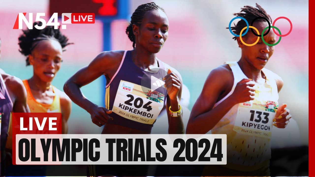 Paris Olympics Trials 2024 LIVE – News54 Africa