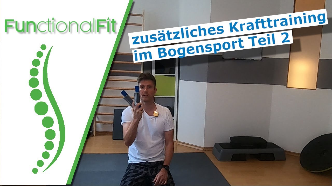 FunctionalFit - Training der Schultermuskulatur für Bogensportler