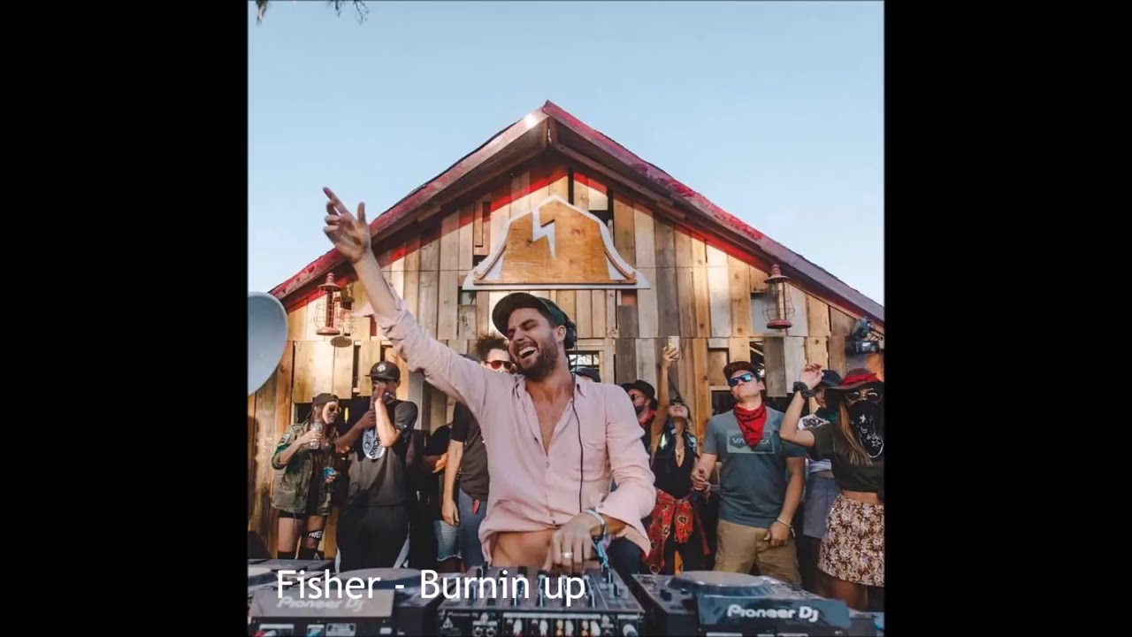 Fisher-Burnin up(Original Mix)