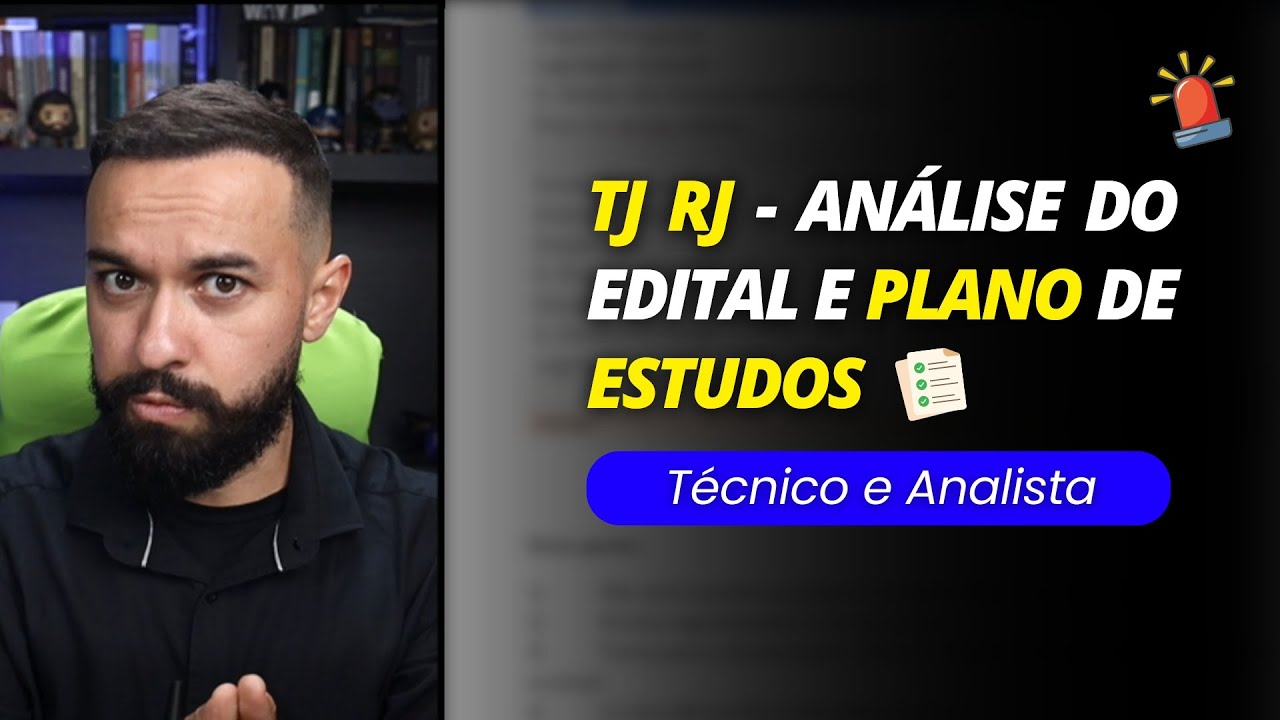 Análise de edital e plano de estudos - TJ RJ