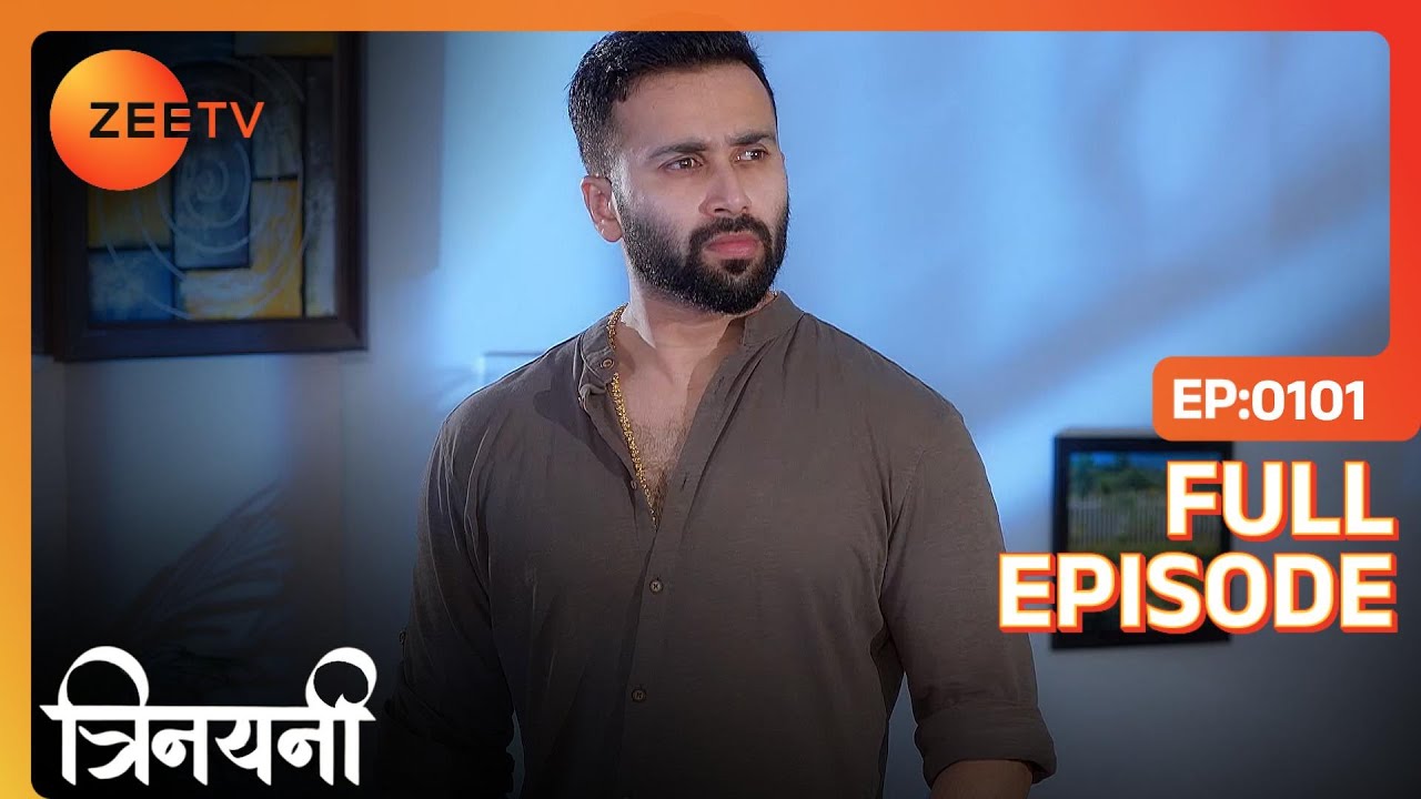 Parshuram पर शक हुआ Vishal को | Trinayani Hindi | Full Ep. 101 | ZEE TV