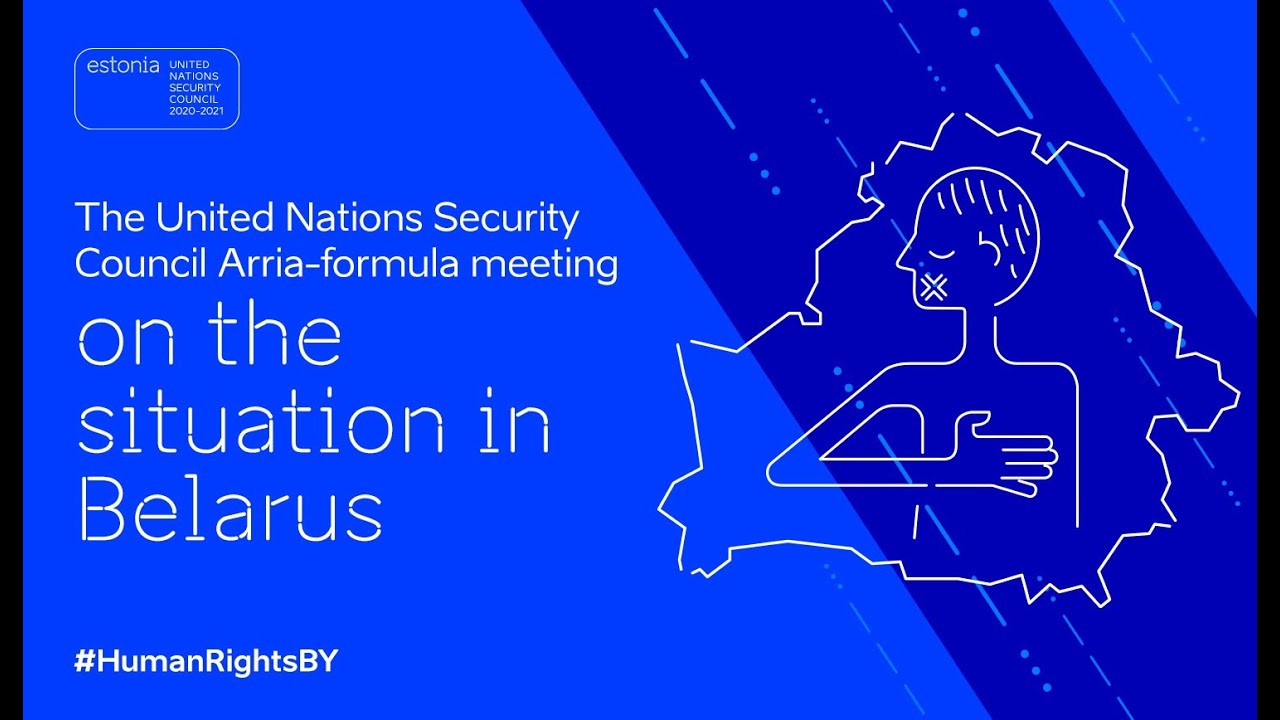The Situation in Belarus: UN Security Council Arria meeting