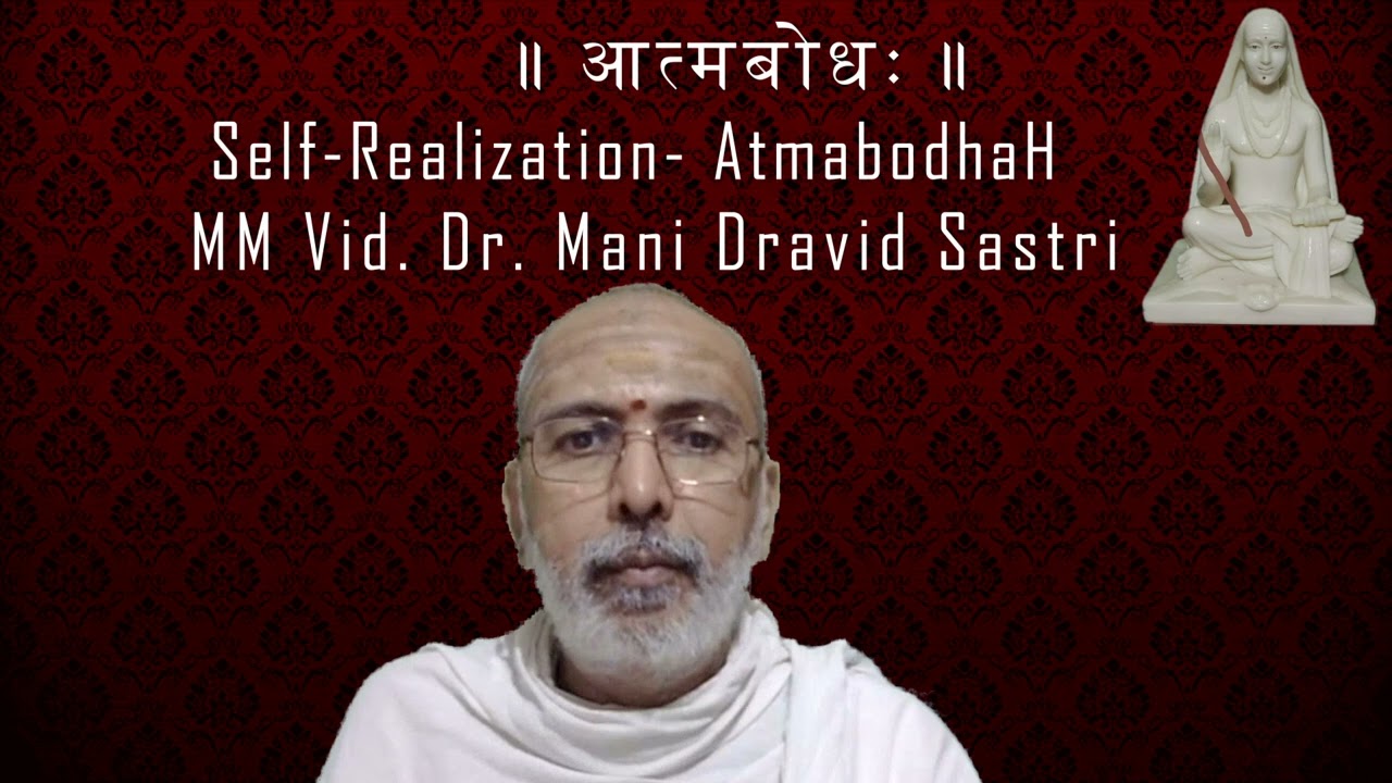 Aparoksanubhuti or Self-Realization -The Secret of Self Realization-By-Dr.Manidravid sastrigal
