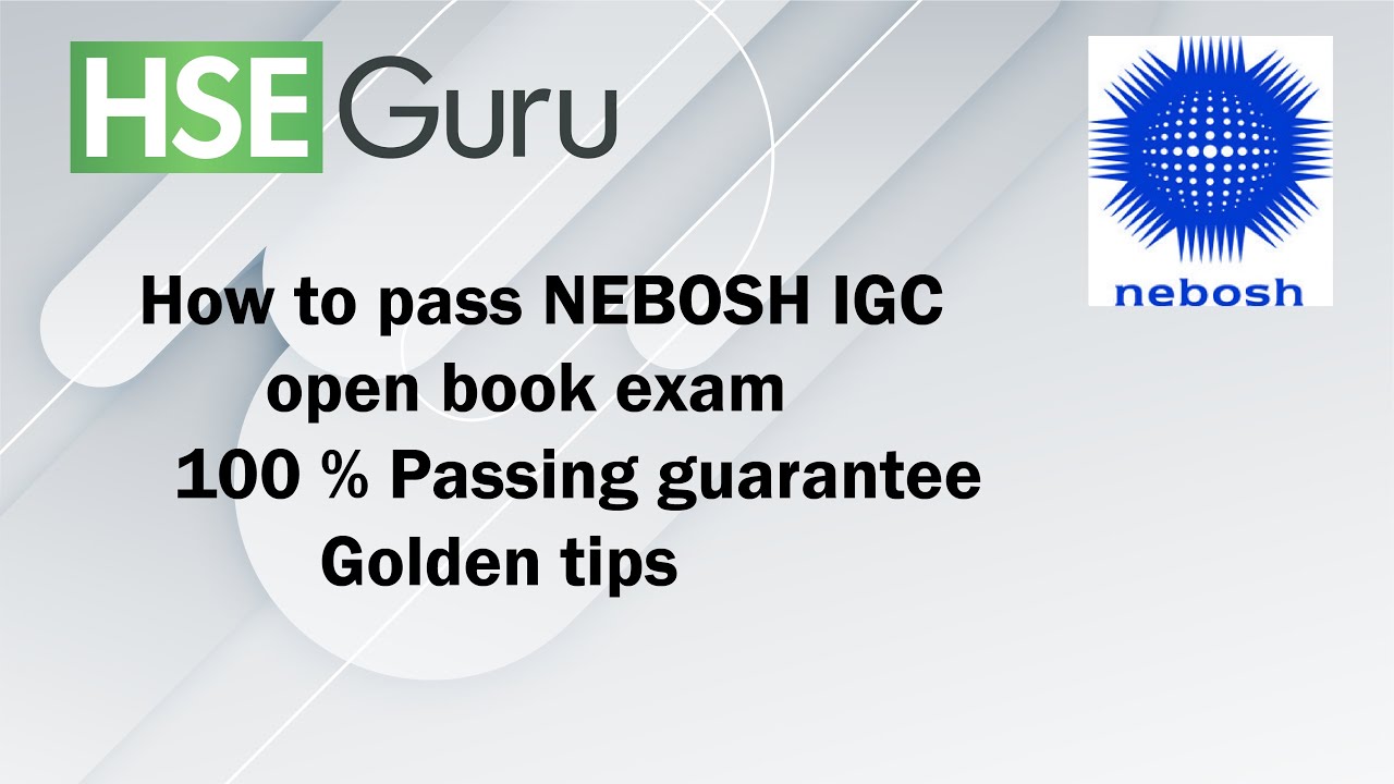 NEBOSH IGC| How to pass nebosh igc open book exam in first Attempt| Urdu/Hindi