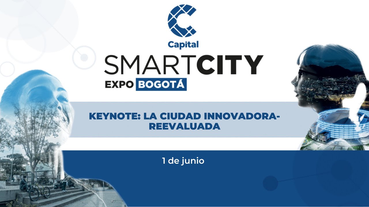 La ciudad innovadora reevaluada | #SCEBOG23 | ⭕EN VIVO