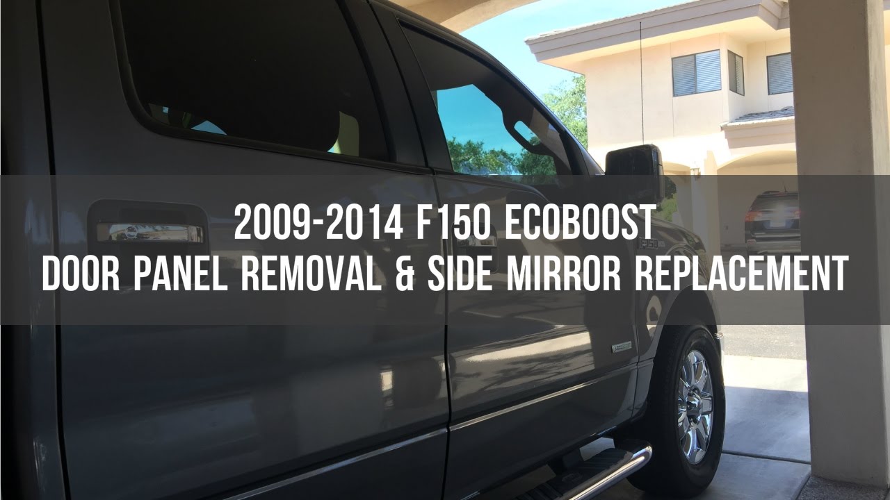 Ford F150 - Door Panel Removal & Side Mirror Replacement 2009-2014 EcoBoost XLT