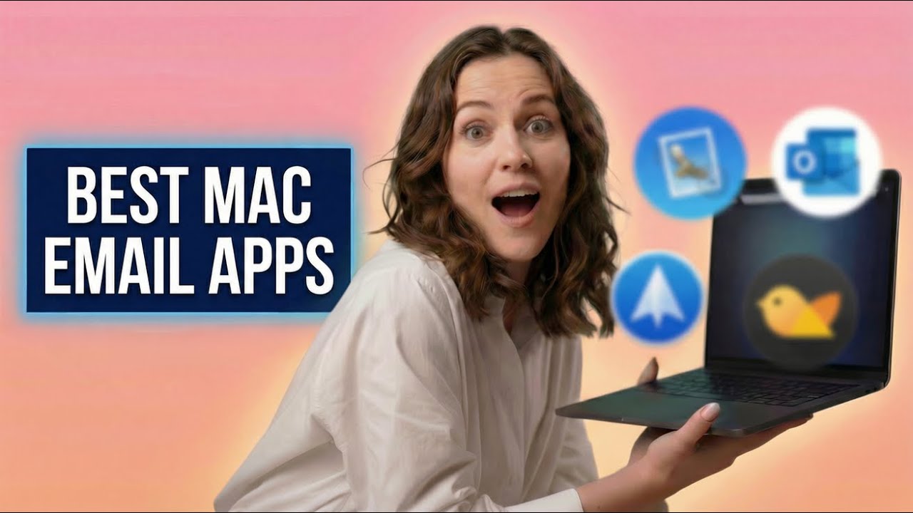 What are the BEST Email Apps for Mac in 2026?