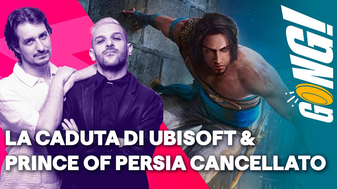 Il crollo di Ubisoft & Prince of Persia cancellato - Episodio 447