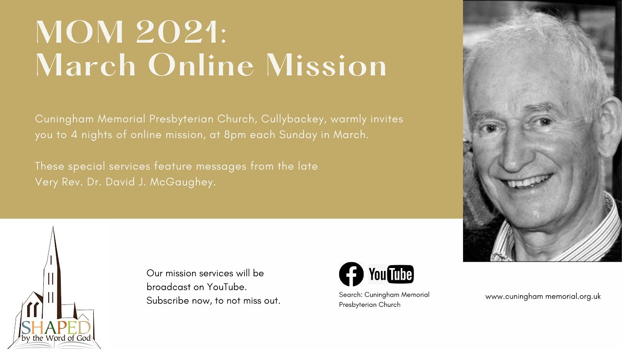 Cuningham Memorial Presbyterian Church // MOM2021: March Online Mission // 28 March - Final Night