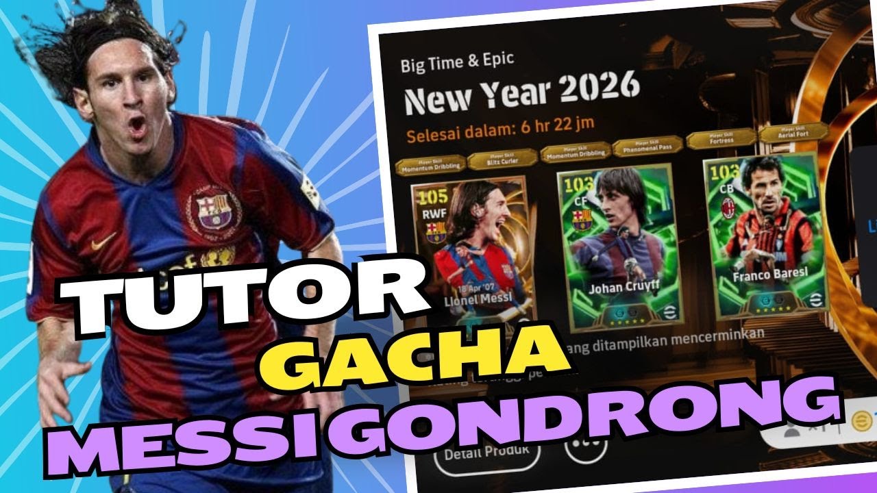 TUTORIAL GACHA MESSI BIG TIME TERKUAT - EFOOTBALL MOBILE 2026