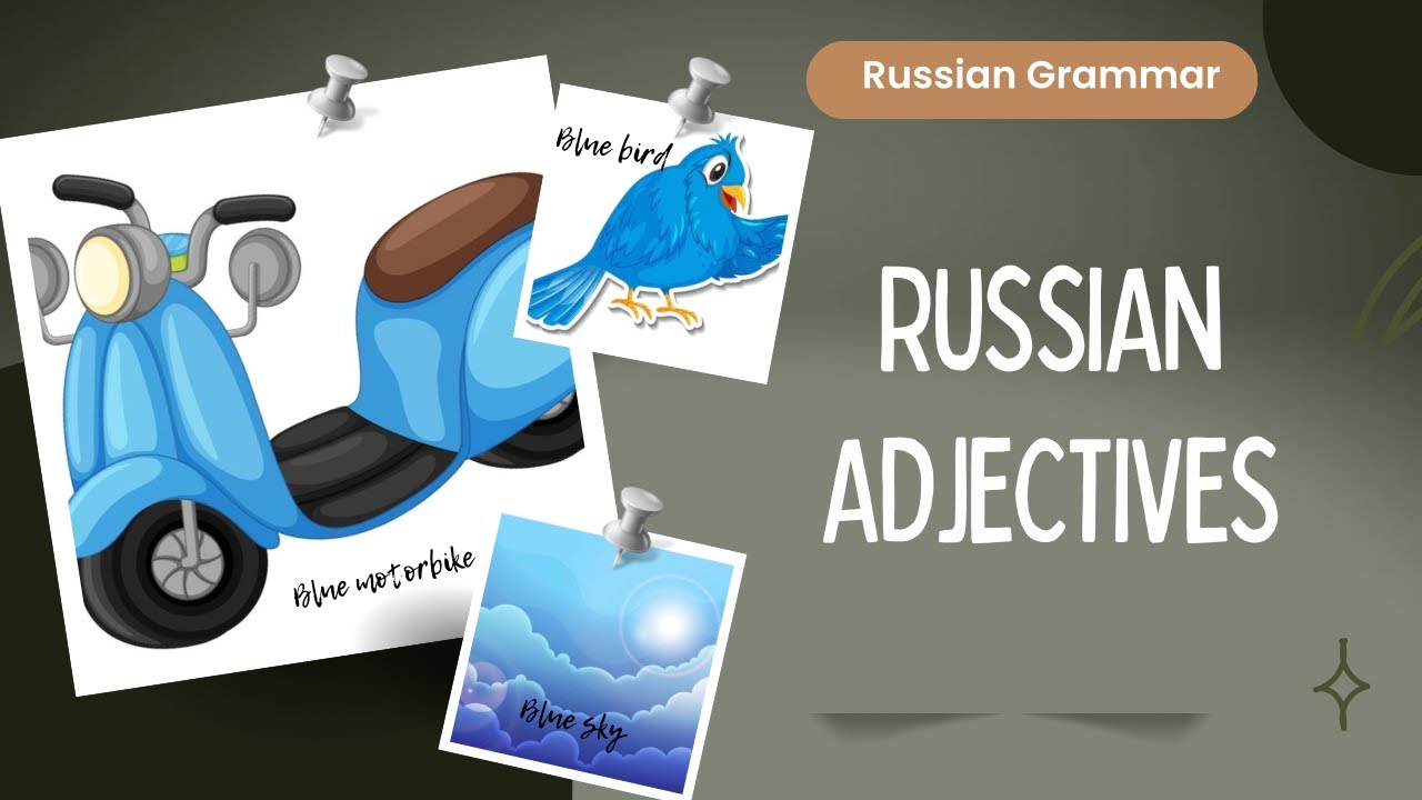 ADJECTIVES in RUSSIAN | Russian grammar | Russian language
