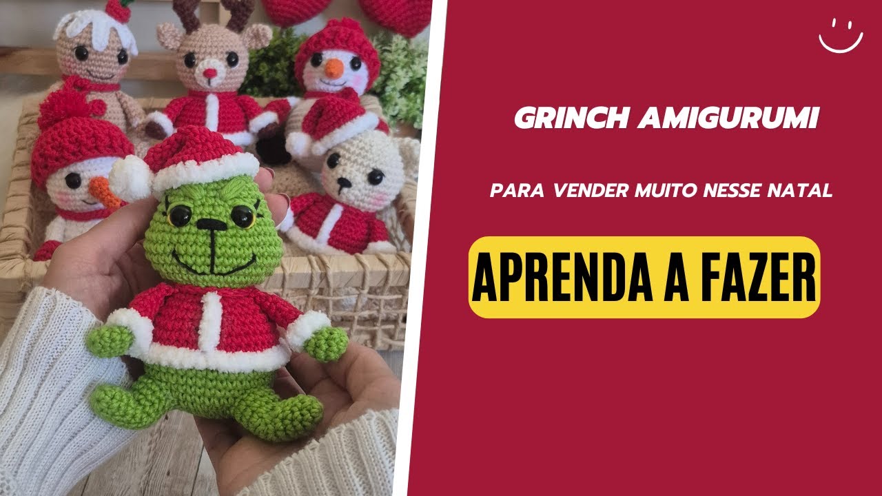 GRINCH AMIGURUMI | Para vender muito nesse Natal