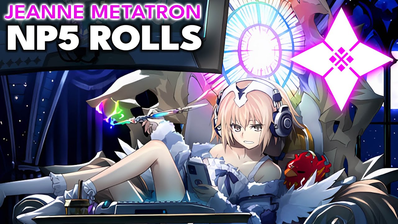 FGO JP Jeanne Metatron Gacha Rolls to NP5: Insane Pull Journey