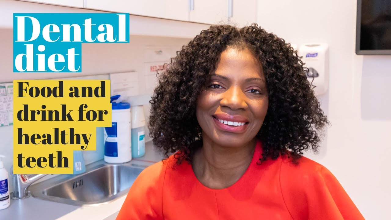 Dental Diet, food and drink for healthy teeth.