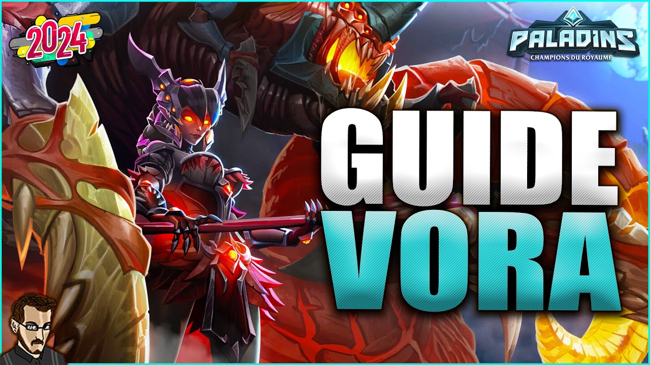GUIDE POUR BIEN DÉBUTER VORA EN 2024 ►  TUTO & GAME PRO SUR PALADINS