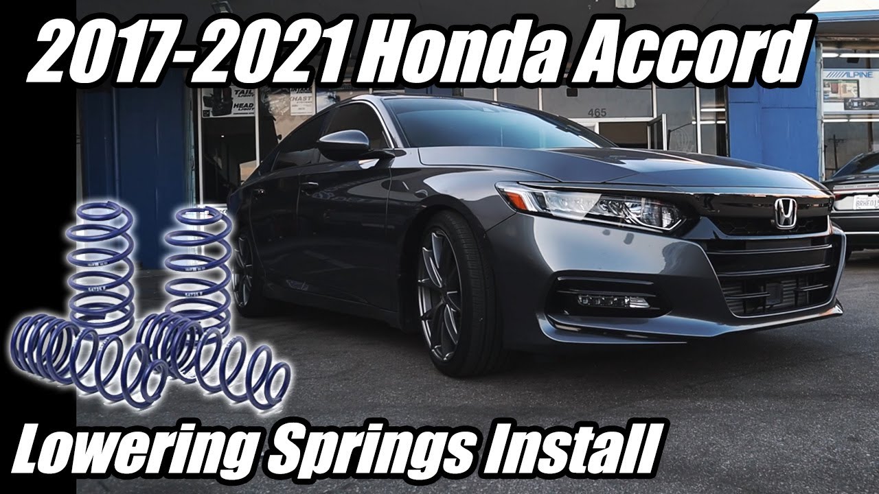 Lowering a Honda Accord Sedan 2019 on Lowering Spring/Lowering Coils (Tutorial.)