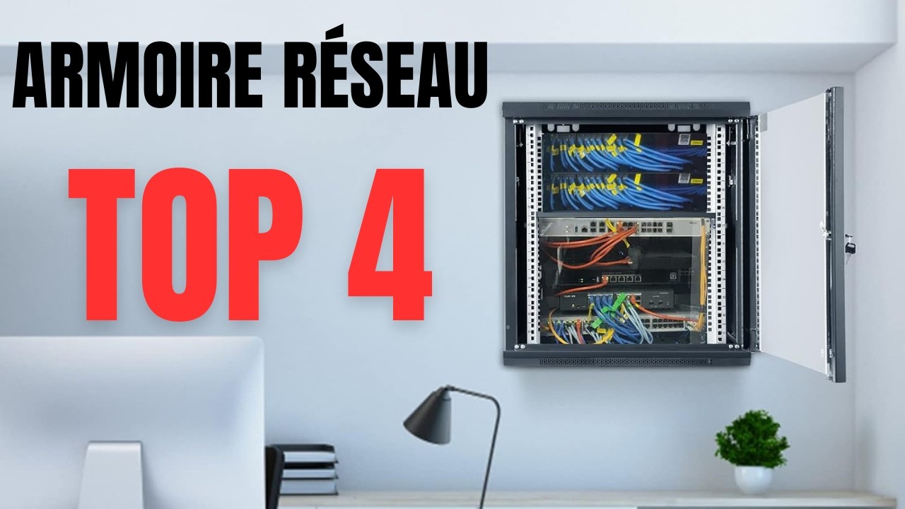 Top 4 des Meilleures Armoires R&eacute;seau pour Organiser Votre Infrastructure IT