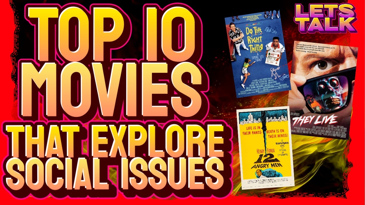 Top 10 movies that explore social issues